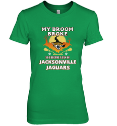 Broom Broke So I Became A Fan of Jacksonville Jaguars NFL Halloween Costume Women's Premium T-Shirt
