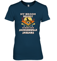Broom Broke So I Became A Fan of Jacksonville Jaguars NFL Halloween Costume Women's Premium T-Shirt Women's Premium T-Shirt - belovedtshirt