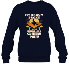 Broom Broke So I Became A Fan of Green Bay Packers  NFL Halloween Costume Crewneck Sweatshirt