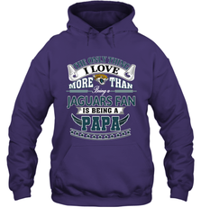 NFL The Only Thing I Love More Than Being A Jacksonville Jaguars Fan Is Being A Papa Football Hooded Sweatshirt Hooded Sweatshirt - belovedtshirt