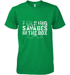 Fucking Savages In That Box Men's Premium T-Shirt