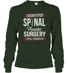 I Survived Spinal Fusion Surgery Long Sleeve T-Shirt Long Sleeve T-Shirt - belovedtshirt