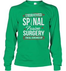 I Survived Spinal Fusion Surgery Long Sleeve T-Shirt Long Sleeve T-Shirt - belovedtshirt