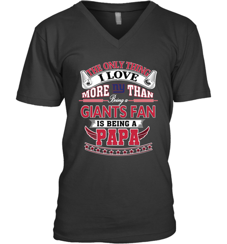 NFL The Only Thing I Love More Than Being A New York Giants Fan Is Being A Papa Football Men's V-Neck Men's V-Neck / Black / S Men's V-Neck - belovedtshirt