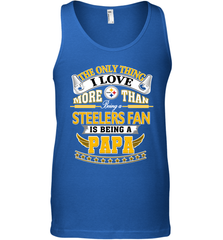 NFL The Only Thing I Love More Than Being A Pittsburgh Steelers Fan Is Being A Papa Football Men's Tank Top Men's Tank Top - belovedtshirt