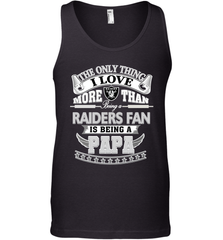 NFL The Only Thing I Love More Than Being A Oakland Raiders Fan Is Being A Papa Football Men's Tank Top Men's Tank Top - belovedtshirt