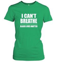 I can't breathe Black lives matter Women's T-Shirt Women's T-Shirt - belovedtshirt
