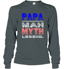 Papa Man Myth Legend Father's Day Dad Veteran Long Sleeve T-Shirt Long Sleeve T-Shirt - belovedtshirt