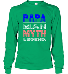 Papa Man Myth Legend Father's Day Dad Veteran Long Sleeve T-Shirt Long Sleeve T-Shirt - belovedtshirt