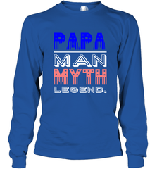 Papa Man Myth Legend Father's Day Dad Veteran Long Sleeve T-Shirt Long Sleeve T-Shirt - belovedtshirt