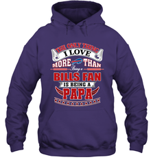 NFL The Only Thing I Love More Than Being A Buffalo Bills Fan Is Being A Papa Football Hooded Sweatshirt Hooded Sweatshirt - belovedtshirt