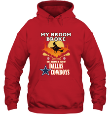 Broom Broke So I Became A fan of Dallas Cowboys  NFL Halloween Costume Hooded Sweatshirt Hooded Sweatshirt - belovedtshirt