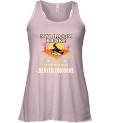 Broom Broke So I Became A Fan of Denver Broncos  NFL Halloween Costume Women's Racerback Tank Women's Racerback Tank - belovedtshirt