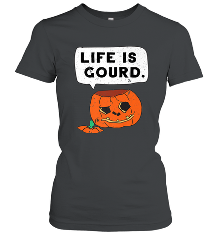 Funny Life Is Gourd Halloween Trick Or Treat Pumpkin Women's T-Shirt Women's T-Shirt / Black / S Women's T-Shirt - belovedtshirt