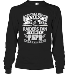 NFL The Only Thing I Love More Than Being A Oakland Raiders Fan Is Being A Papa Football Long Sleeve T-Shirt Long Sleeve T-Shirt - belovedtshirt