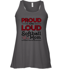 Proud And Loud Softball Mom Women's Racerback Tank Women's Racerback Tank - belovedtshirt