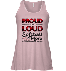 Proud And Loud Softball Mom Women's Racerback Tank Women's Racerback Tank - belovedtshirt