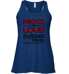 Proud And Loud Softball Mom Women's Racerback Tank Women's Racerback Tank - belovedtshirt