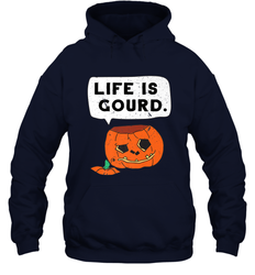 Funny Life Is Gourd Halloween Trick Or Treat Pumpkin Hooded Sweatshirt