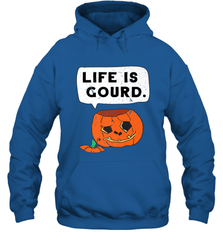 Funny Life Is Gourd Halloween Trick Or Treat Pumpkin Hooded Sweatshirt Hooded Sweatshirt - belovedtshirt