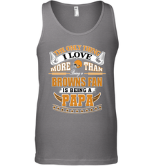 NFL The Only Thing I Love More Than Being A Cleveland Browns Fan Is Being A Papa Football Men's Tank Top Men's Tank Top - belovedtshirt