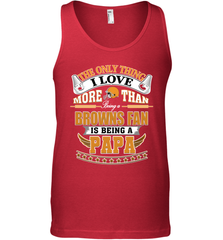 NFL The Only Thing I Love More Than Being A Cleveland Browns Fan Is Being A Papa Football Men's Tank Top Men's Tank Top - belovedtshirt