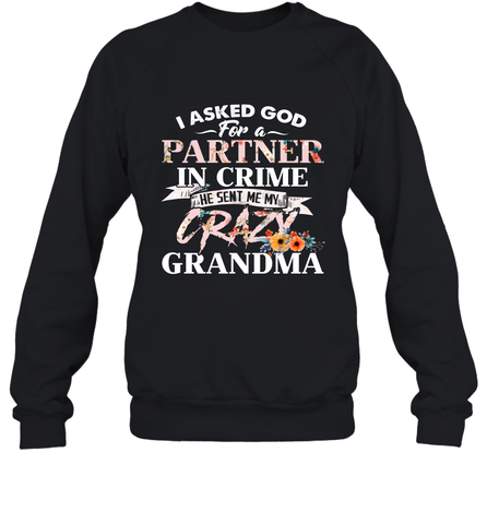 Crazy Grandma design Crewneck Sweatshirt Crewneck Sweatshirt / Black / S Crewneck Sweatshirt - belovedtshirt