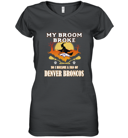 Broom Broke So I Became A Fan of Denver Broncos  NFL Halloween Costume Women's V-Neck T-Shirt Women's V-Neck T-Shirt / Black / S Women's V-Neck T-Shirt - belovedtshirt