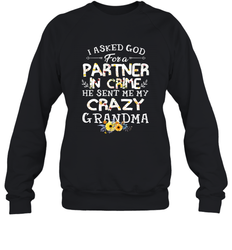 Crazy Grandma Partner in Crime design Crewneck Sweatshirt