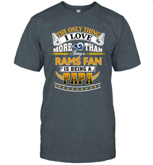 NFL The Only Thing I Love More Than Being A Los Angeles Rams Fan Is Being A Papa Football Men's T-Shirt Men's T-Shirt - belovedtshirt