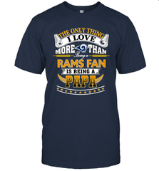 NFL The Only Thing I Love More Than Being A Los Angeles Rams Fan Is Being A Papa Football Men's T-Shirt Men's T-Shirt - belovedtshirt