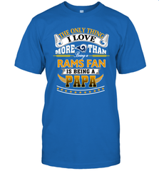 NFL The Only Thing I Love More Than Being A Los Angeles Rams Fan Is Being A Papa Football Men's T-Shirt Men's T-Shirt - belovedtshirt