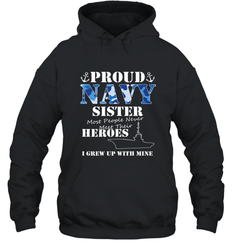 US Military Proud Navy Sister Men or Women Hooded Sweatshirt
