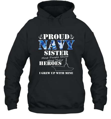 US Military Proud Navy Sister Men or Women Hooded Sweatshirt Hooded Sweatshirt / Black / S Hooded Sweatshirt - belovedtshirt
