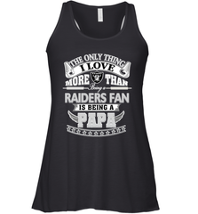 NFL The Only Thing I Love More Than Being A Oakland Raiders Fan Is Being A Papa Football Women's Racerback Tank Women's Racerback Tank - belovedtshirt