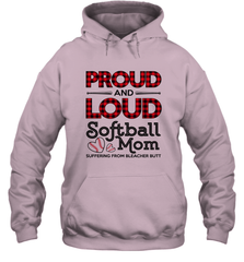 Proud And Loud Softball Mom Hooded Sweatshirt Hooded Sweatshirt - belovedtshirt
