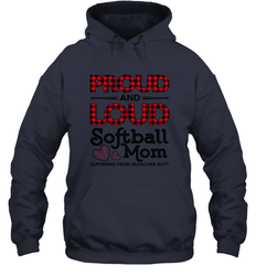 Proud And Loud Softball Mom Hooded Sweatshirt