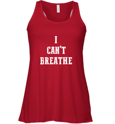 I can't breathe Black lives matter simple message Women's Racerback Tank