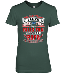 NFL The Only Thing I Love More Than Being A Buffalo Bills Fan Is Being A Papa Football Women's Premium T-Shirt Women's Premium T-Shirt - belovedtshirt