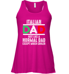 Italian Dad Much Cooler 3 Colours Italy Flag Fathers Day Women's Racerback Tank Women's Racerback Tank - belovedtshirt