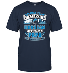 NFL The Only Thing I Love More Than Being A Detroit Lions Fan Is Being A Papa Football Men's T-Shirt Men's T-Shirt - belovedtshirt