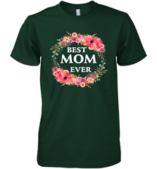 Cool Best Mom Ever Men's Premium T-Shirt Men's Premium T-Shirt - belovedtshirt