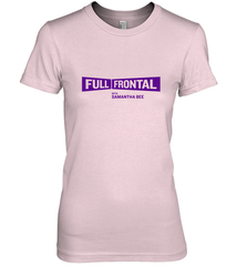 Full Frontal with Samantha Bee Purple Logo Women's Premium T-Shirt Women's Premium T-Shirt - belovedtshirt