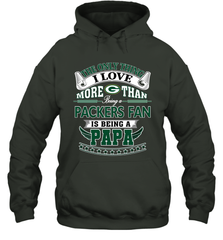 NFL The Only Thing I Love More Than Being A Green Bay Packers Fan Is Being A Papa Football Hooded Sweatshirt Hooded Sweatshirt - belovedtshirt