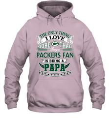 NFL The Only Thing I Love More Than Being A Green Bay Packers Fan Is Being A Papa Football Hooded Sweatshirt Hooded Sweatshirt - belovedtshirt
