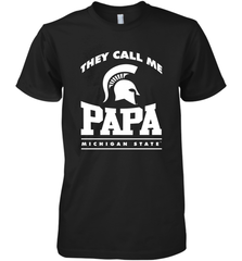 Michigan State Spartans They Call Me Papa Men's Premium T-Shirt Men's Premium T-Shirt - belovedtshirt