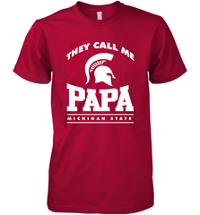 Michigan State Spartans They Call Me Papa Men's Premium T-Shirt Men's Premium T-Shirt - belovedtshirt