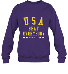 USA Beat Everybody Shirt _ USA Beat Everybody Crewneck Sweatshirt Crewneck Sweatshirt - belovedtshirt