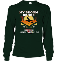 Broom Broke So I Became an Arizona Cardinals Fan  NFL Halloween Costume Long Sleeve T-Shirt Long Sleeve T-Shirt - belovedtshirt