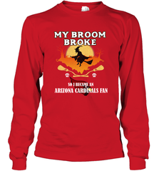 Broom Broke So I Became an Arizona Cardinals Fan  NFL Halloween Costume Long Sleeve T-Shirt Long Sleeve T-Shirt - belovedtshirt